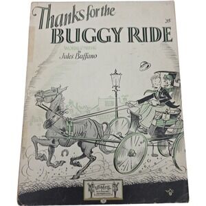 Thanks for the Buggy Ride Vintage Sheet Music by Jules Buffano 1925